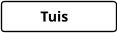Tuis